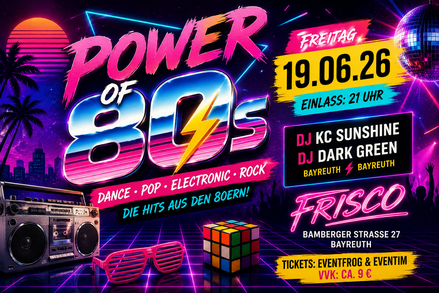 Power of 80s im Frisco: 80er-Party am 19. Juni in Bayreuth